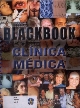 Blackbook clínica médica : medicamentos e rotinas médicas